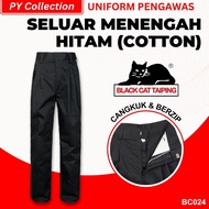BC024 - SELUAR SEKOLAH JENAMA BLACK CAT - SELUAR HITAM PANJANG COTTON SEKOLAH MENENGAH