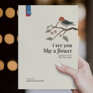 I See You Like A Flower by Na Tae Joo
