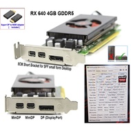 Original Dell AMD Radeon RX 640 4GB GDDR5 - SFF Video Display Graphics Card RX640 DDR5 8CM SFF Short