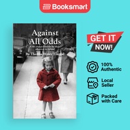 Against All Odds - Paperback - English - 9781916540316
