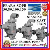 EBARA 100 / EBARA 150 - SQPB SELF PRIMING PUMP-BARE PUMP PERTANIAN - TERMURAH
