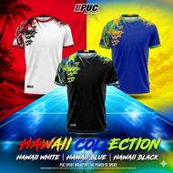 JERSEY DESIGN HAWAII COLLECTION DARI PUC SPORTS - HAWAII WHITE,HAWAII BLACK AND HAWAII BLUE