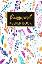 Password keeper Book: Personal Internet and Password Keeper, Password Log Book , Username/Login, Web