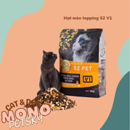 Hạt cho mèo S2 PET V1 siêu TOPPING phù hợp mọi lứa tuổi