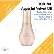 Shiseido Professional Sublimic Aqua Intensive Velvet Oil Damaged Hair 100ml - Makes Hair Soft and Moisturized