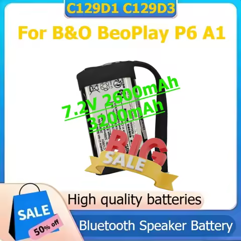 C129D1 C129D3 Digital Battery For B&O BeoPlay P6 A1 Bluetooth Speaker Battery 7.2V 2600mAh 3200mAh