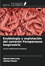 Ecobiología y explotación del camarón Parapenaeus longirostris: cuenca mediterránea occidental
