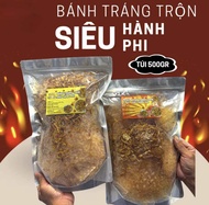 Bánh Tráng trộn Siêu Hành Phi Túi 500g