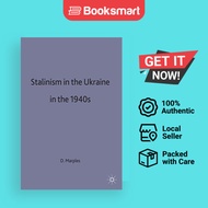 STALINISM In UKRAINE In The 1940s - Paperback - English - 9780312084011