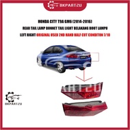 HONDA CITY T9A GM6 (2014-2016) REAR TAIL LAMP BONNET TAIL LIGHT BELAKANG BOOT LAMPU LEFT RIGHT ORIGI
