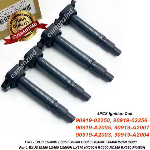 4PCS 90919-02250 90919-02256 Ignition Coil For Lexus ES300h GS300 GX460 IS250 LS460 LX570 NX300h RC3