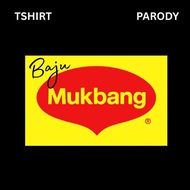 [PARODY] Tshirt Hitam Baju Mukbang
