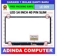 LCD LED Asus X450JF X450V X450VB X453 X453M X454L X455L 14.0 14 Inch 40 Pin 40pin Slim Tipis HD Brac