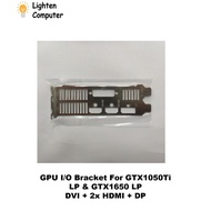 【NEW】 Low Profile GPU I/O Bracket for GTX 1050Ti LP & GTX 1650 LP | Replacement Graphics Card Bracke
