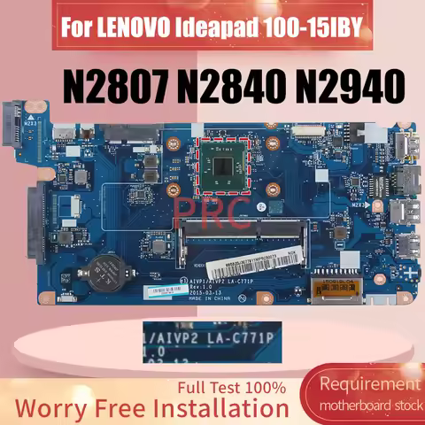 LA-C771P For LENOVO Ideapad 100-15IBY Laptop Motherboard N2807 N2840 N2940 5B20J3080811 5B20J30760 N