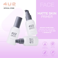 4U2 Matte Skin Primer (35ml) - Lightweight Formula for Smooth Skin