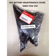 RSX BATTERY MAINTENANCE COVER ORIGINAL (CODE: 50607-K56-V50)
