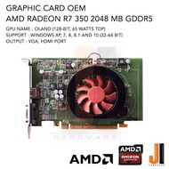 Graphic Card AMD Radeon R7 350 2048MB 128-Bit GDDR5 OEM VGD+HDMI (สินค้ามือสองสภาพดีมีการรับประกัน)