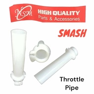 SMASH / SHOGUN 125 THROTTLE PIPE NSM