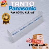 RAK BOTOL KULKAS TANTO PANASONIC BAGIAN BAWAH ORIGINAL