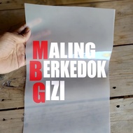 MESIN IRON-ON SCREEN PRINTING DTF MBG SCREEN PRINTING (MALING WITH NUTRITION) VIRAL SIZE 29 CM & 19 