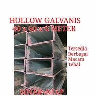 Dijual BESI HOLLOW GALVANIS 40x60 TEBAL 2 MM PANJANG 6 M Limited