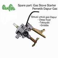 Spare Part Fire Starter Machine Takoyaki Spare part Dapur Takoyaki Pemetik AUTO DEEP FRYER GAS