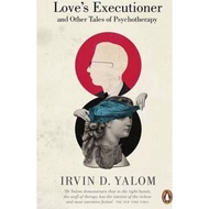 Love's Executioner by Irvin D. Yalom (UK edition, paperback)