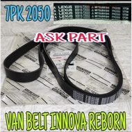 VAN FAN V BELT TALI KIPAS 7PK 2050 TOYOTA INNOVA INOVA REBORN DIESEL 90916-T2033