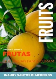 Frutas Inaury Santos Di Medeiros