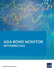 Asia Bond Monitor September 2022 Asian Development Bank