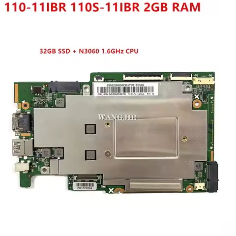 100% Working For Lenovo Ideapad 110-11IBR 110S-11IBR Laptop Motherboard 5B20M53679 2GB RAM 32GB SSD