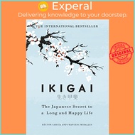 [100% Original Books] - Ikigai : The Japanese secret to a lon by Hector Garcia,Francesc Miralles (UK