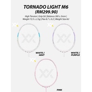 MAXX BADMINTON RACKET -TORNADO LIGHT M6 (100% ORIGINAL) (6U)