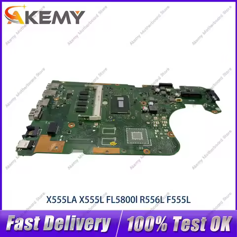 X555LA Laptop Motherboard For ASUS VM510L FL5800L W519L R557L FL5600L X555LP R556L X555LD DX992L VM5