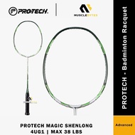 PROTECH - MAGIC SHENLONG [4UG1 | MAX 38 LBS] [Badminton Racket] [FREE String + Grip + Bag]