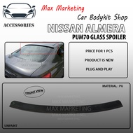 PUM70 NISSAN ALMERA GLASS SPOILER