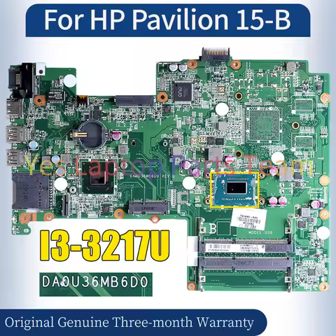 DA0U36MB6D0 For HP Pavilion 15-B Laptop Mainboard SR0N9 I3-3217U 701696-501 Notebook Motherboard Tes