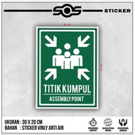 SAFETY SIGN STICKER K3, ASSEMBLY POINT SIGN LABEL, K3 COLLECTION SIGNING LABEL STICKER.