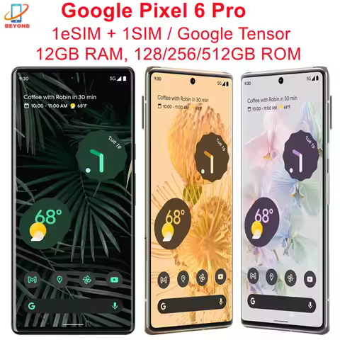 Google Pixel 6 Pro 6Pro 5G 6.71" 12GB RAM 128/256/512GB ROM NFC Octa Core Google Tensor Original Unl