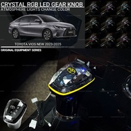 AMAZING TOYOTA VIOS NEW 2023-2025 CAR CRYSTAL RGB LED GEAR SHIFT KNOB ORIGINAL EQUIPMENT SERIES ACCE