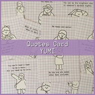 QUOTES CARDS POSITIVE QUOTES - YUMI