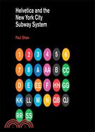 Helvetica and the New York City Subway System