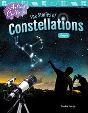 Art and Culture: The Stories of Constellations Shapes Saskia Lacey