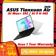 ASUS Tianxuan Air 2026 AI Max+ 392 Radeon 8060S / AI 9 H 465 RTX5060 14 inch ASUS TUF A14 2026 Gamin