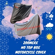 MOTORCYCLE COVER FOR HONDA ZOOMERX (NO GIVI BOX / NO TOP BOX)