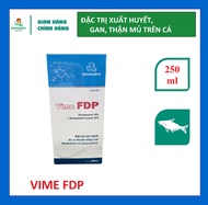 Vemedim VIME FDP (F) - Dùng cho cá bị xuất huyết gan thận mủ chai 1lit/chai 250ml