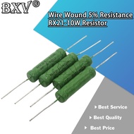 5PCS/LOT RX21 10W Wire Wound Resistance 5% 120R-15K 120R 150R 200R 1K 2.2K 4.7K 10K 12K 15K Resistor