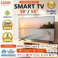 Television Smart TV 50inch LIGAI 2K 55inch DVB-T2 MYTV Netflix HDMI HD LED TV Android Rumah Murah