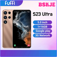 BSKJE FUFFI S23 Ultra Smartphone Android 5.0 inch 16GB ROM 1GB RAM Google play store Mobile phones 2+3MP Camera 3G Network Cell phone SRNSA
